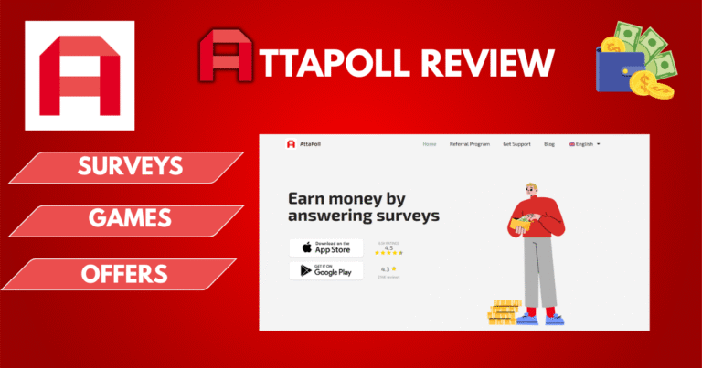 AttaPoll Review 2025: Legit App or Waste of Time? My Honest Experience